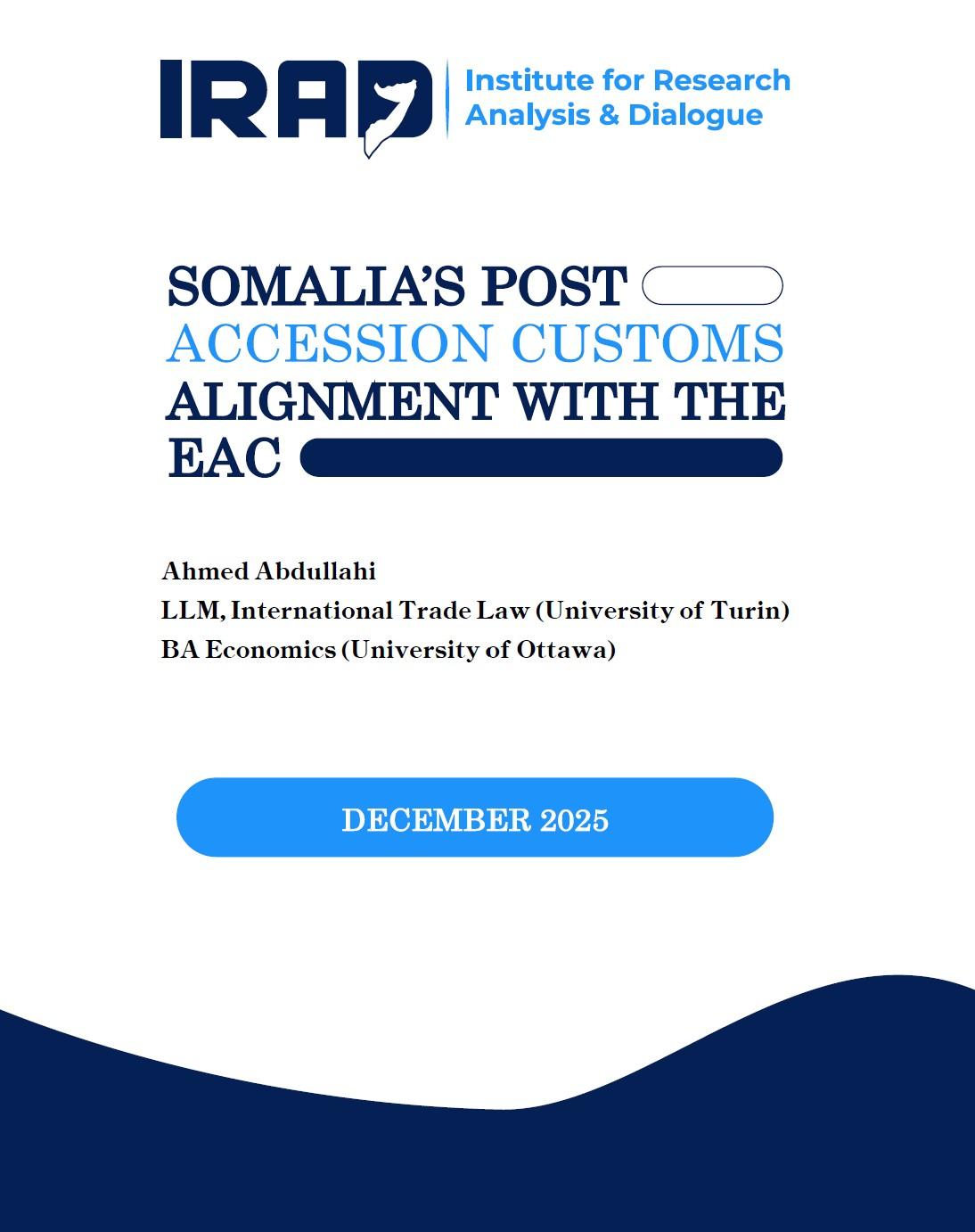 Somalia’s Post-Accession Customs Alignment with the EAC.